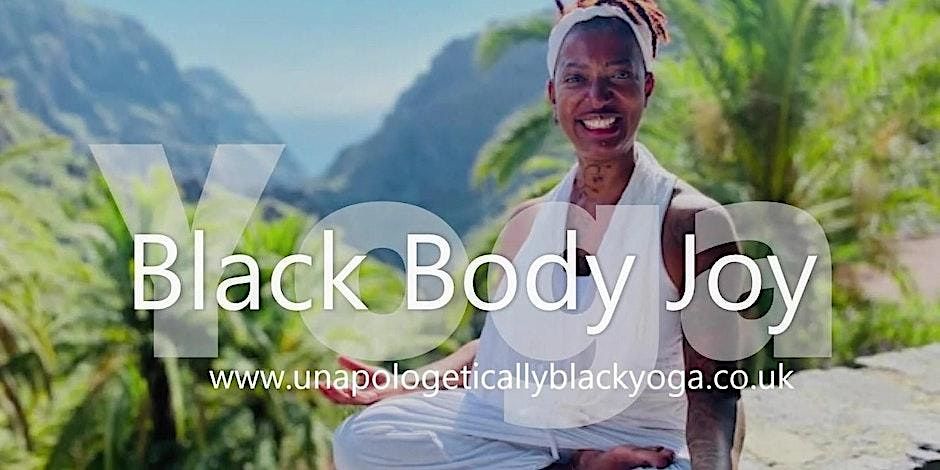 UNAPOLOGETICALLY BLACK Soul-Full Yoga + Somatic FREEDOM Dance |Online