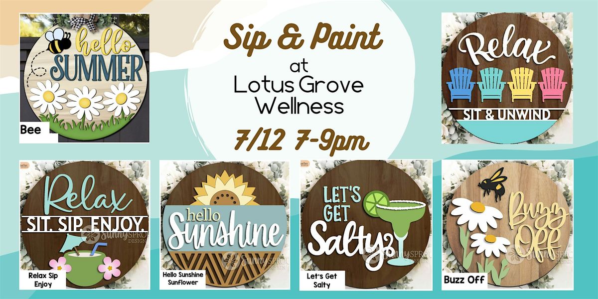 Lotus Grove Wellness Summer Sign Sip & Paint