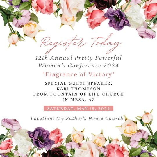 Fragrance of Victory 12th Annual Pretty Powerful Women's Conference
