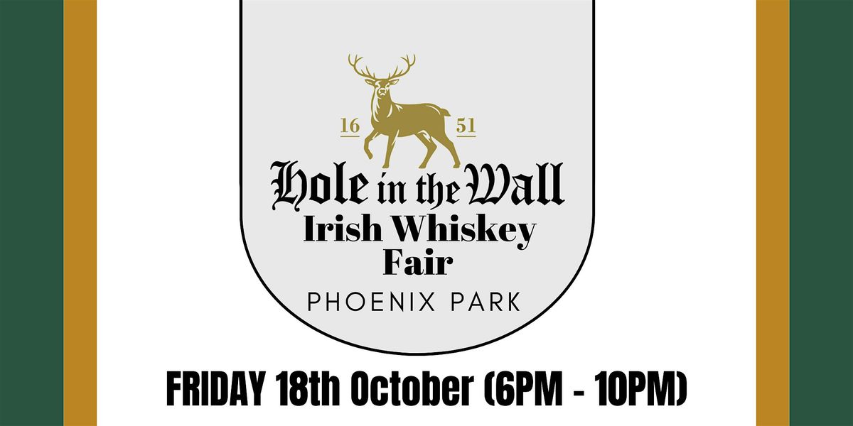 Hole-in-the-Wall Irish Whiskey Fair