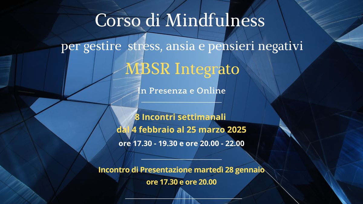 Corso di Mindffulmess per la gestione di stress, ansia e pensieri negativi 