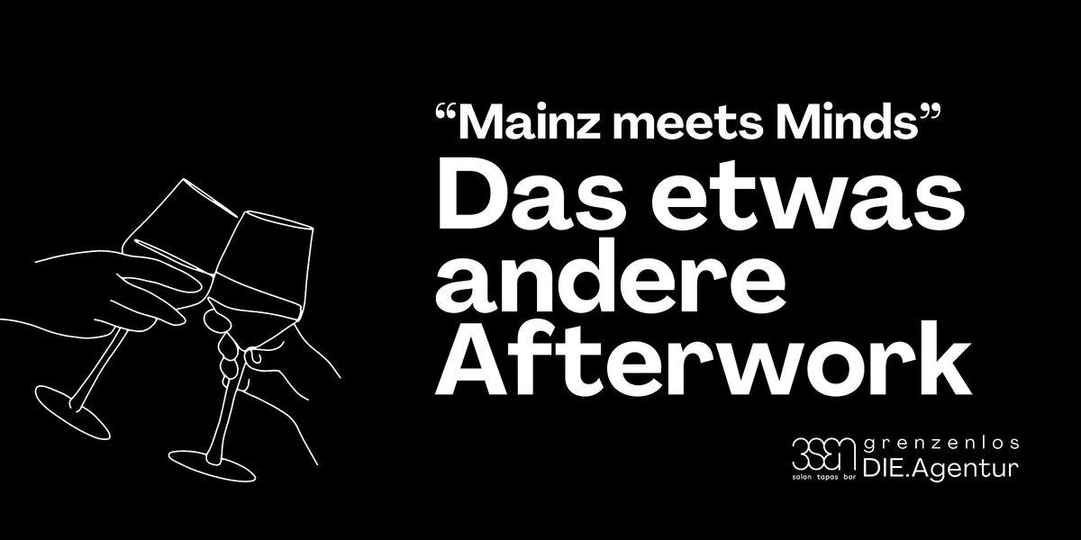 Mainz meets Minds \/\/ OKTOBER