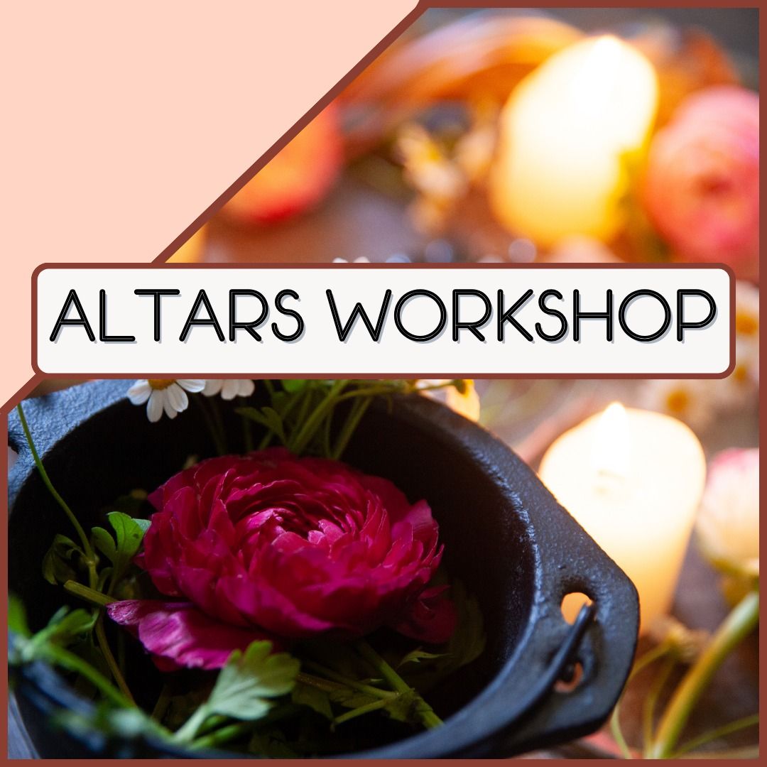 Altars 101 - Full Day Workshop