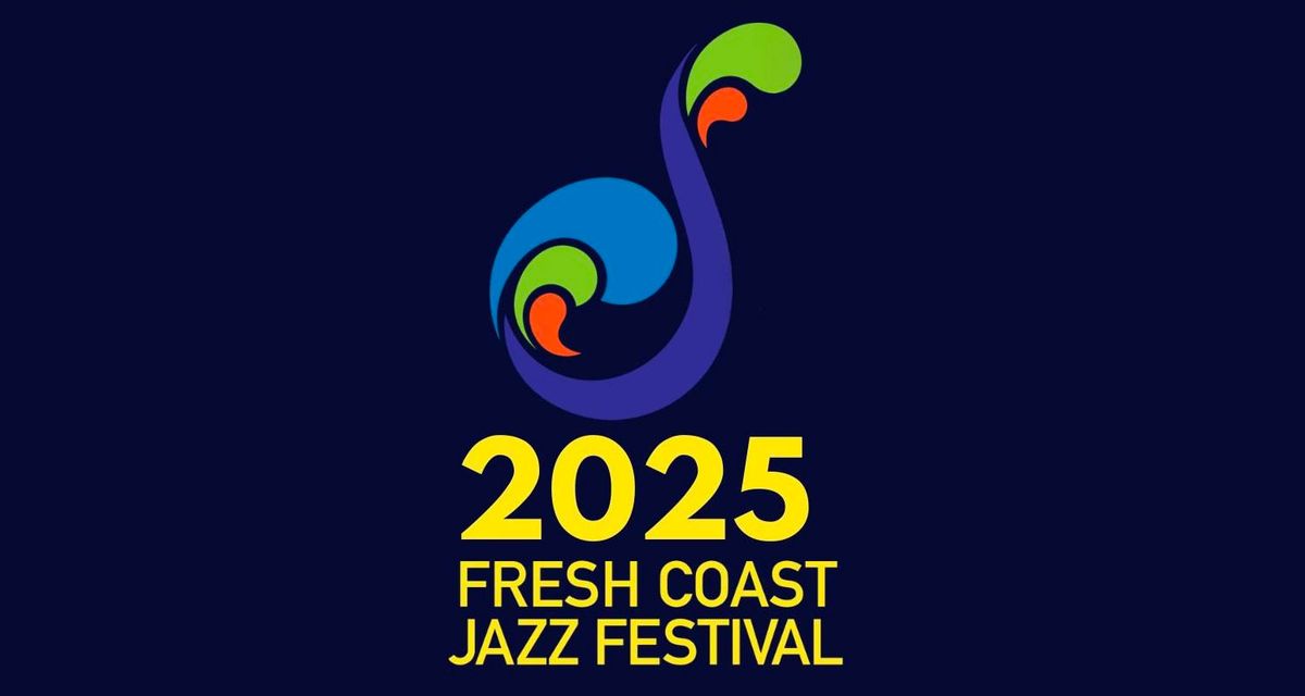 2026 Fresh Coast Jazz Festival - Saturday at Pabst Theater