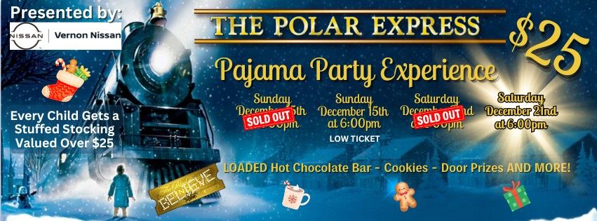 Polar Express Pajama Party Presented by Vernon Nissan