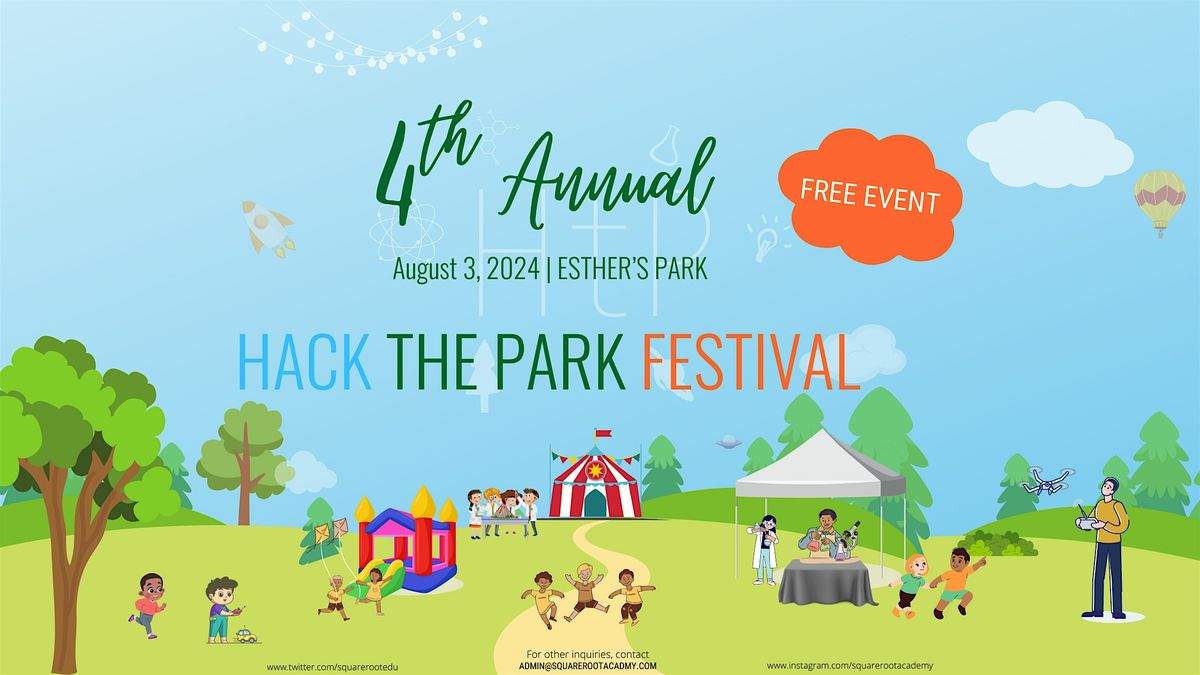 4th Annual Hack The Park Festival