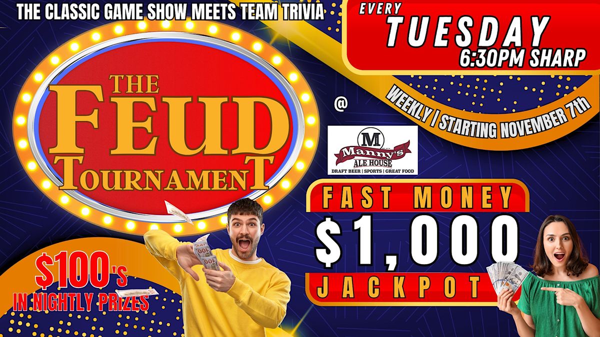 $1000 Family Feud Tournament @ Mannys Ale House