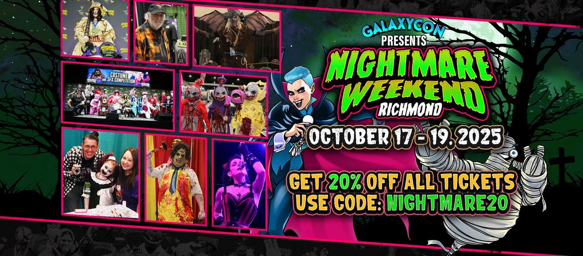 Join Us for Nightmare Weekend Richmond October 17-19 2025