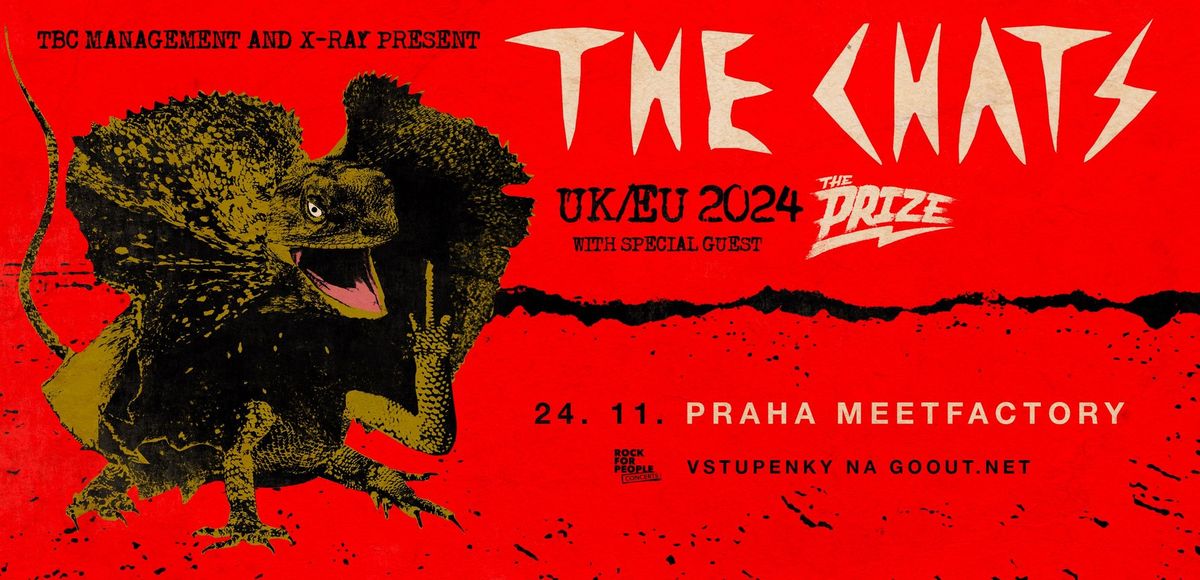 The Chats (AUS) + Special Guest: The Prize - PRAGUE