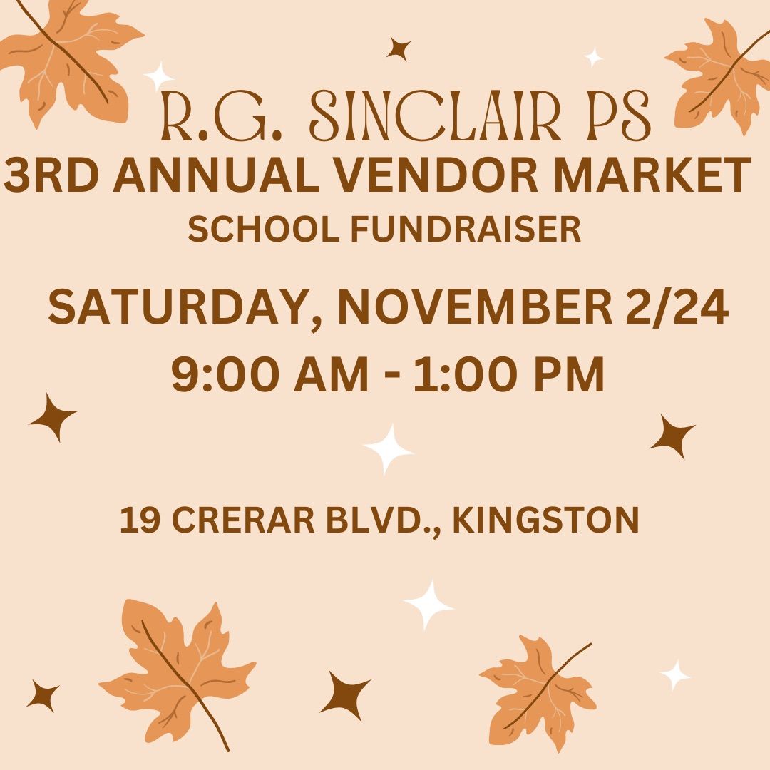 3rd Annual RG Sinclair PS Vendor Market 