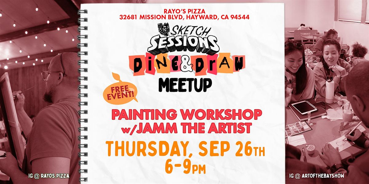 Sketch Sessions - Dine and Draw Meetup | Sep 26th | 3rd ticket batch