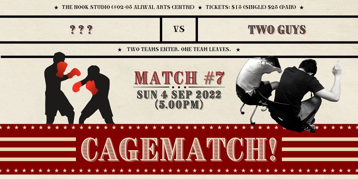 CAGEMATCH! 2022 - Match #7 (??? vs. Two Guys)