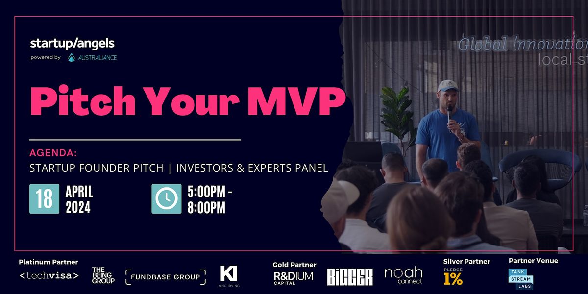 Startup&Angels | Pitch Your MVP | Sydney
