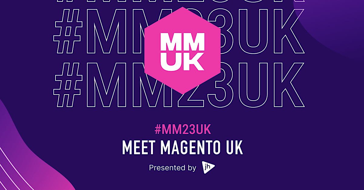 Meet Magento UK 2023