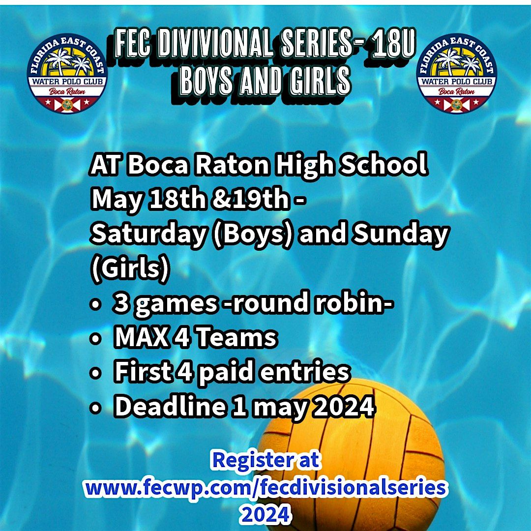 FEC Divisional Series-18U Boys\/18U Girls