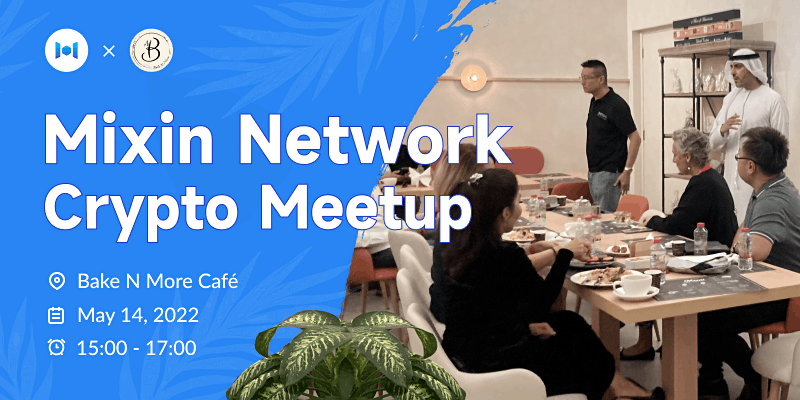 Mixin Network Crypto Meetup