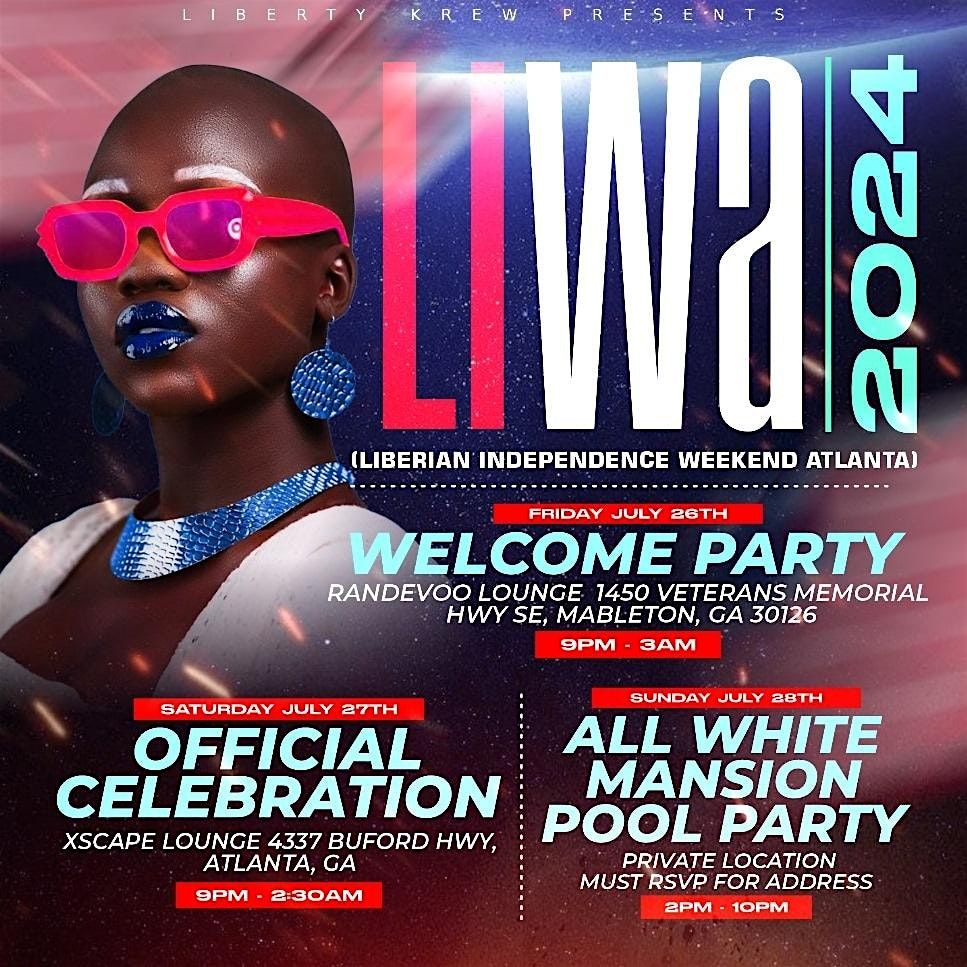#LIWA 2024 (Liberian Independence Weekend ATLANTA)