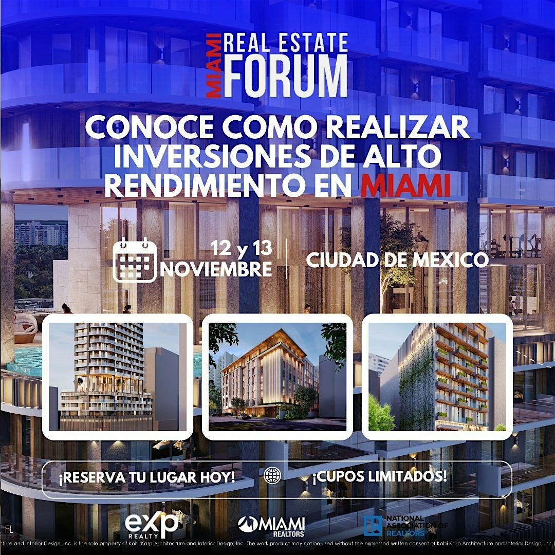 Miami Real Estate Forum -Live Aqua   Hotel Bosque de las Lomas 9:30 AM