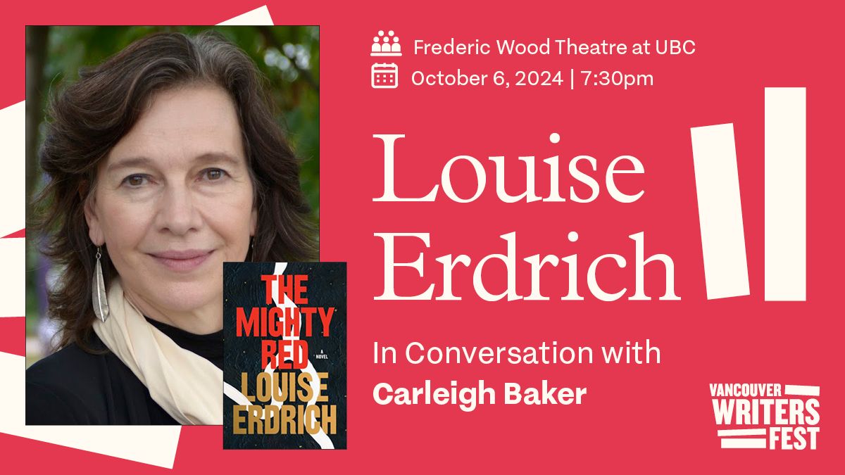 Louise Erdrich in Conversation with Carleigh Baker