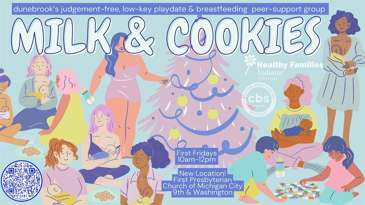 "Milk & Cookies" Breastfeeding Peer-Support Group & Pajama Party