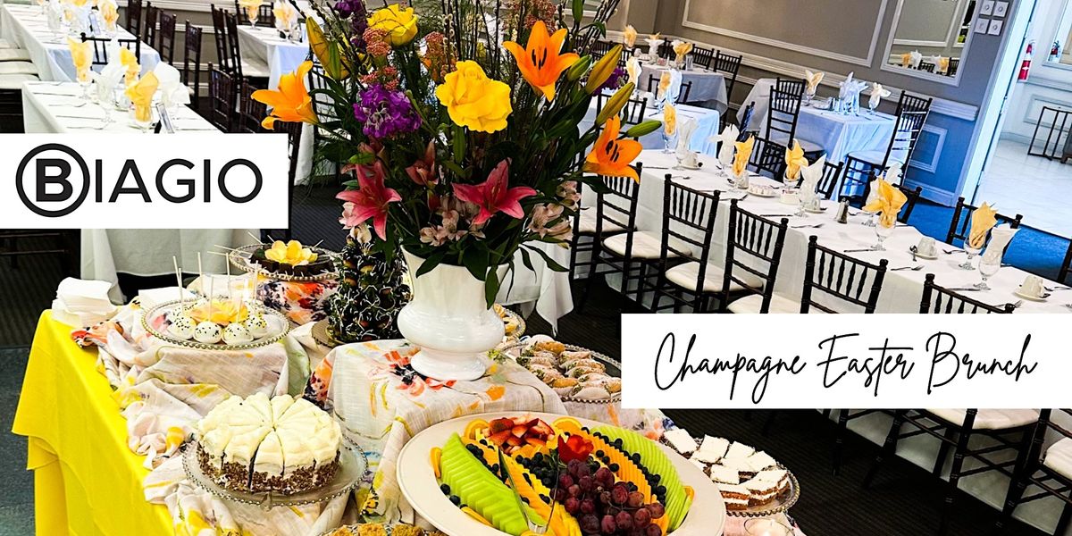 Biagio Champagne Easter Brunch 2024