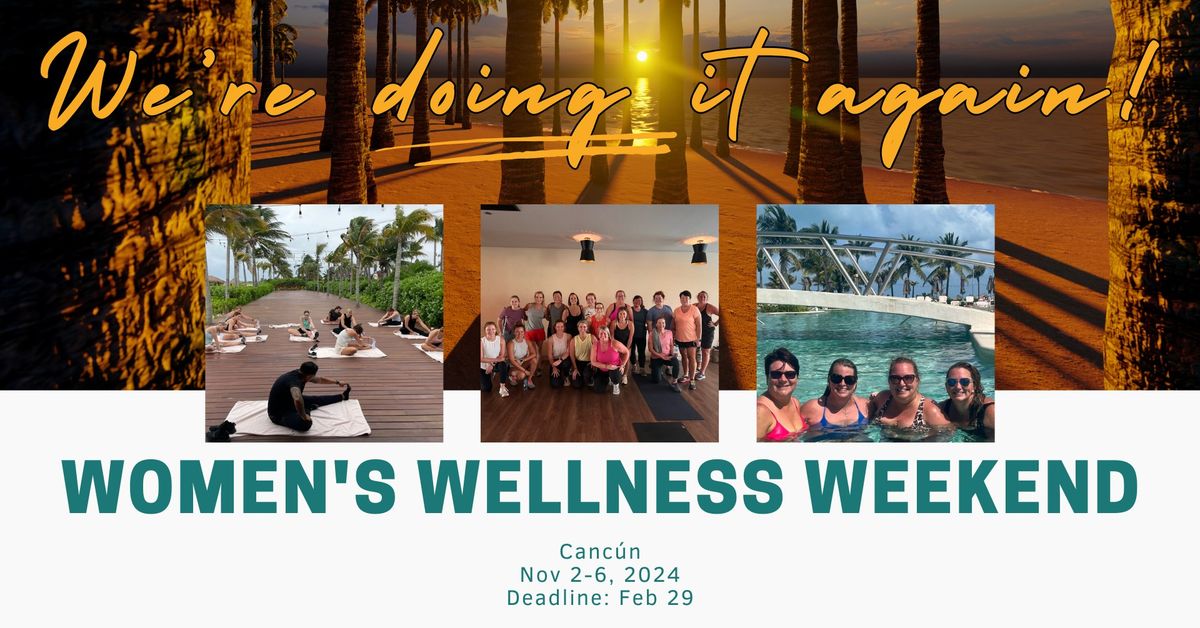 Women's Wellness Weekend