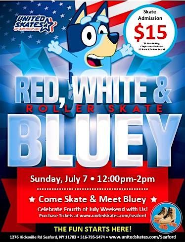 Red, White & Bluey Skate Party