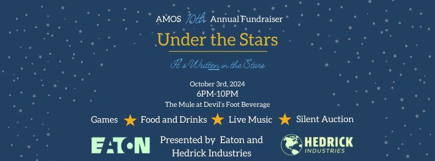 Under the Stars - AMOS' 10th Annual Fundraiser