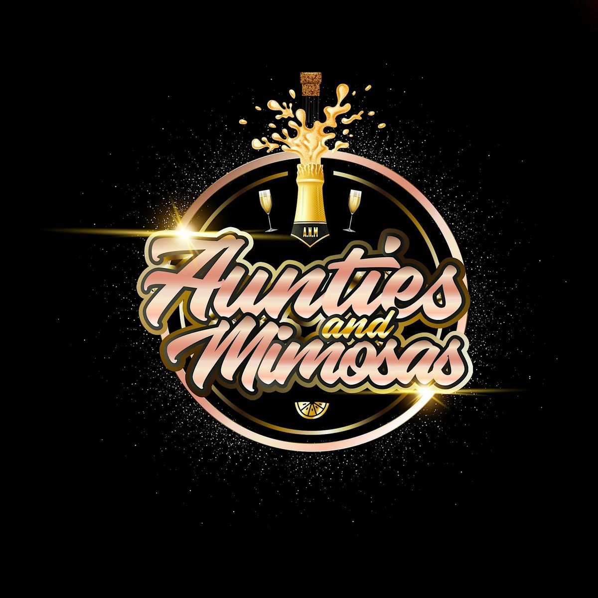 Aunties and Mimosas Live Podcast Celebrating Women In Business