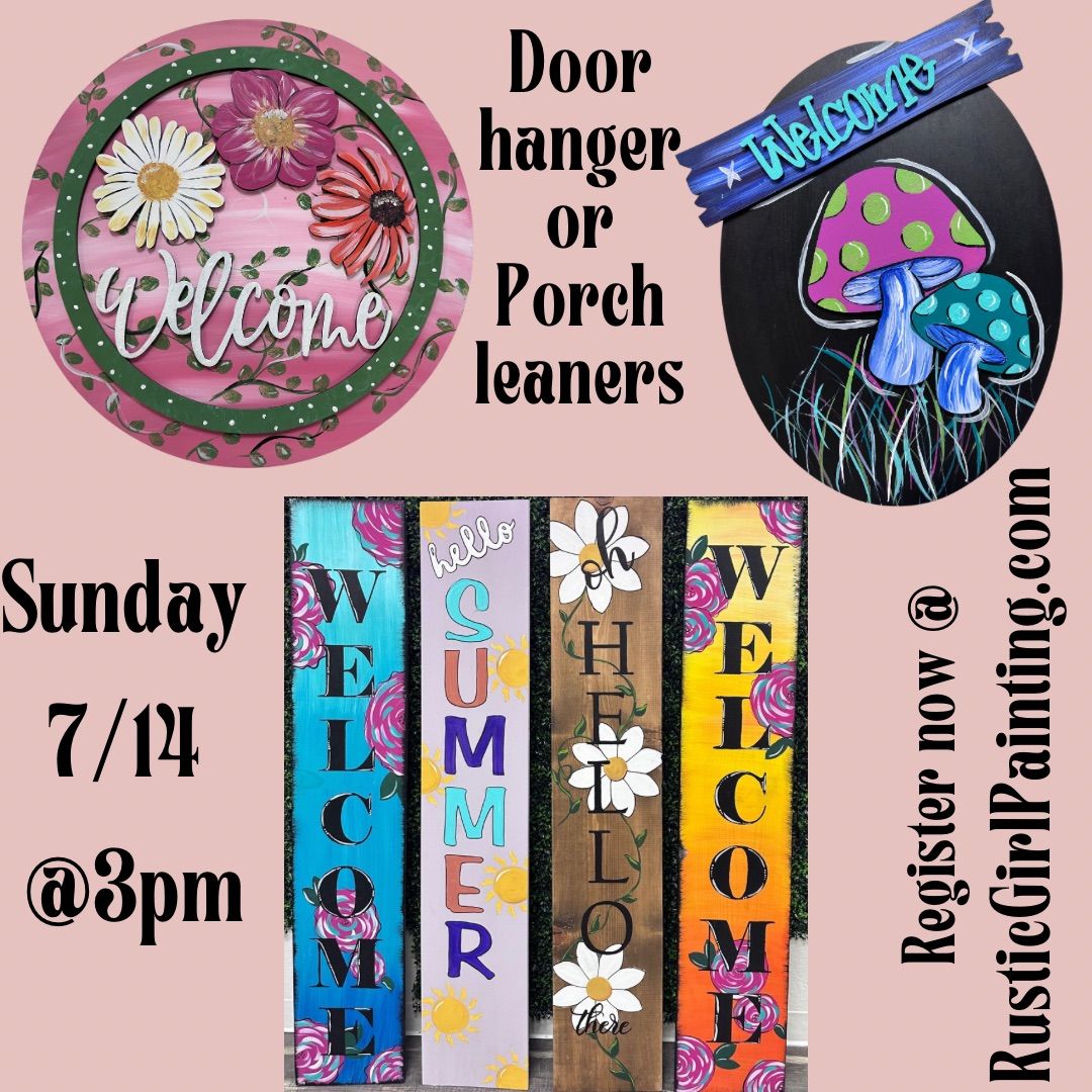 Summer Porch leaners AND Welcome door hangers