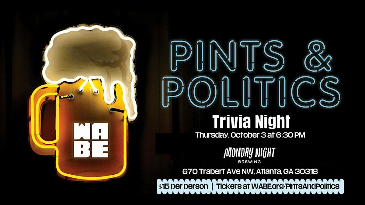 WABE Pints & Politics Trivia Night