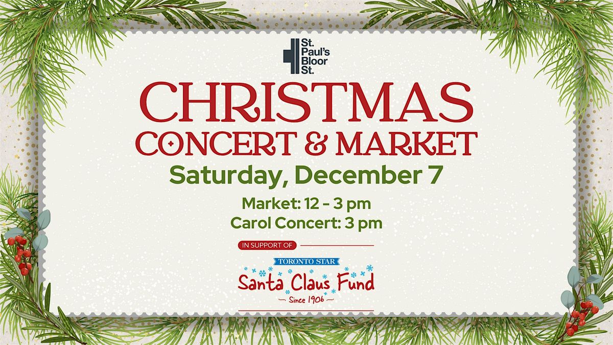 St. Paul's Christmas Concert & Market