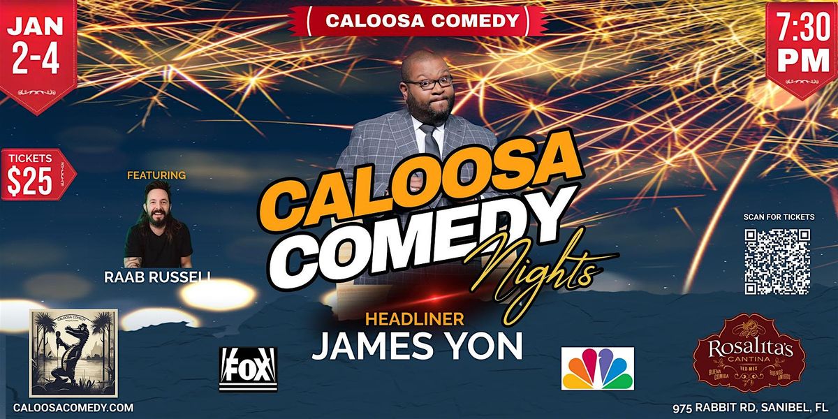 Caloosa Comedy Nights with Headliner James Yon