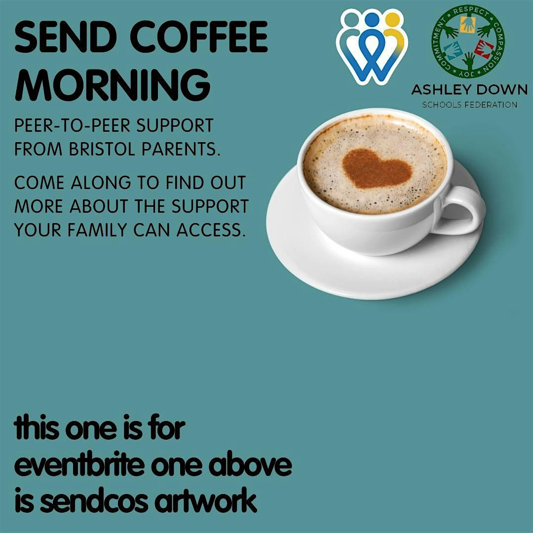 Ashley down primary school | SEND Coffee Morning | Pupils only