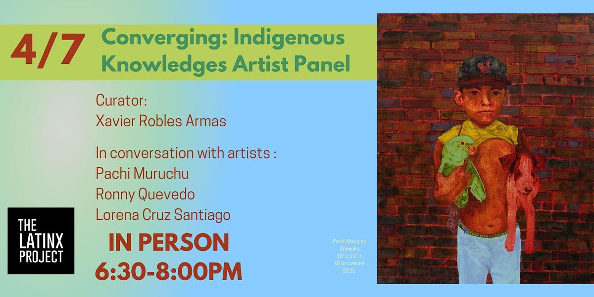 Converging: Indigenous Knowledges Artist Panel