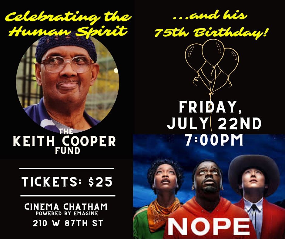 Celebrating the Life, Love and Legacy of Keith Cooper: NOPE Screening