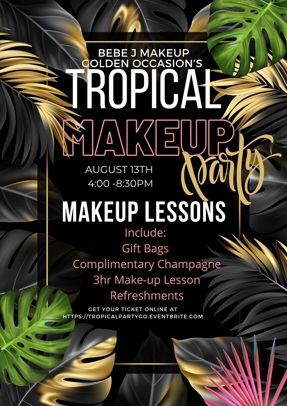 Tropical Make-Up Party\/ MAKEUP LESSONS