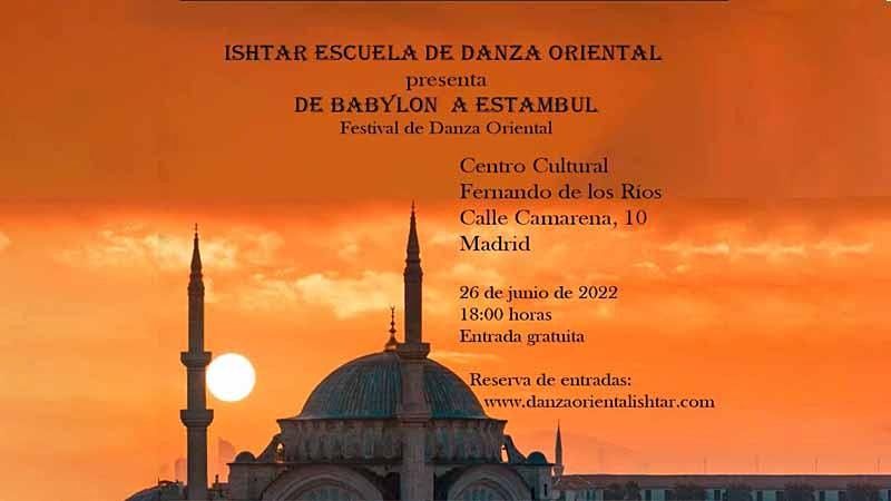 Festival de danza oriental:  "De Babylon a Estambul"