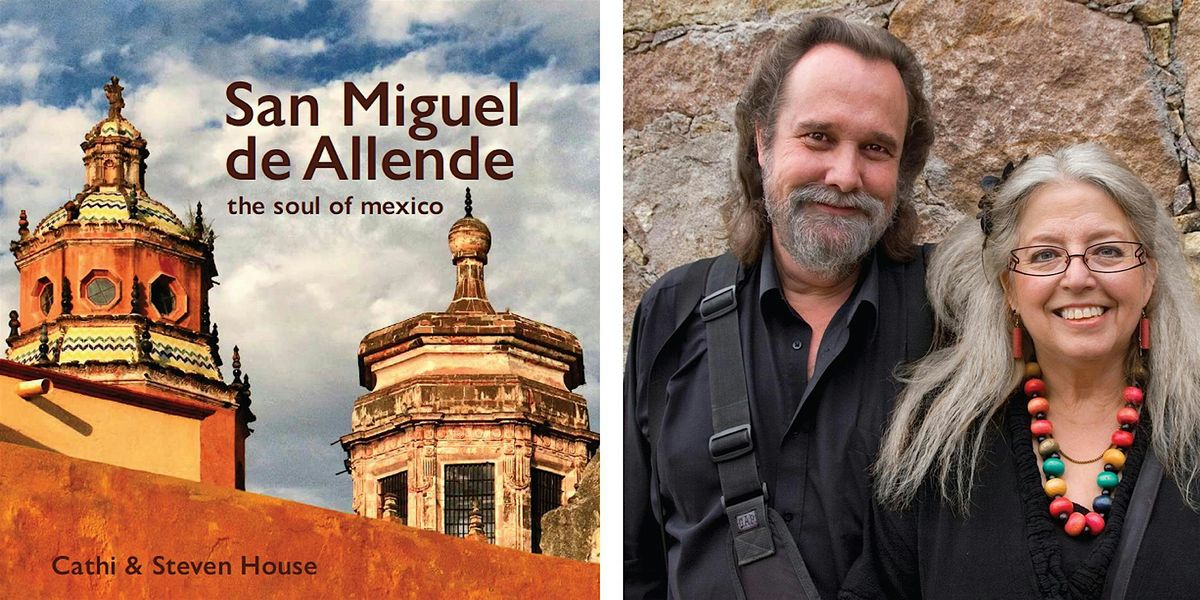 Book Program | San Miguel de Allende: the soul of Mexico