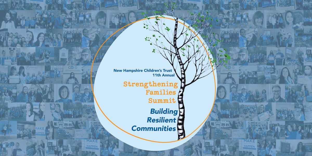 11th Annual Strengthening Families Summit: Building Resilient Communities