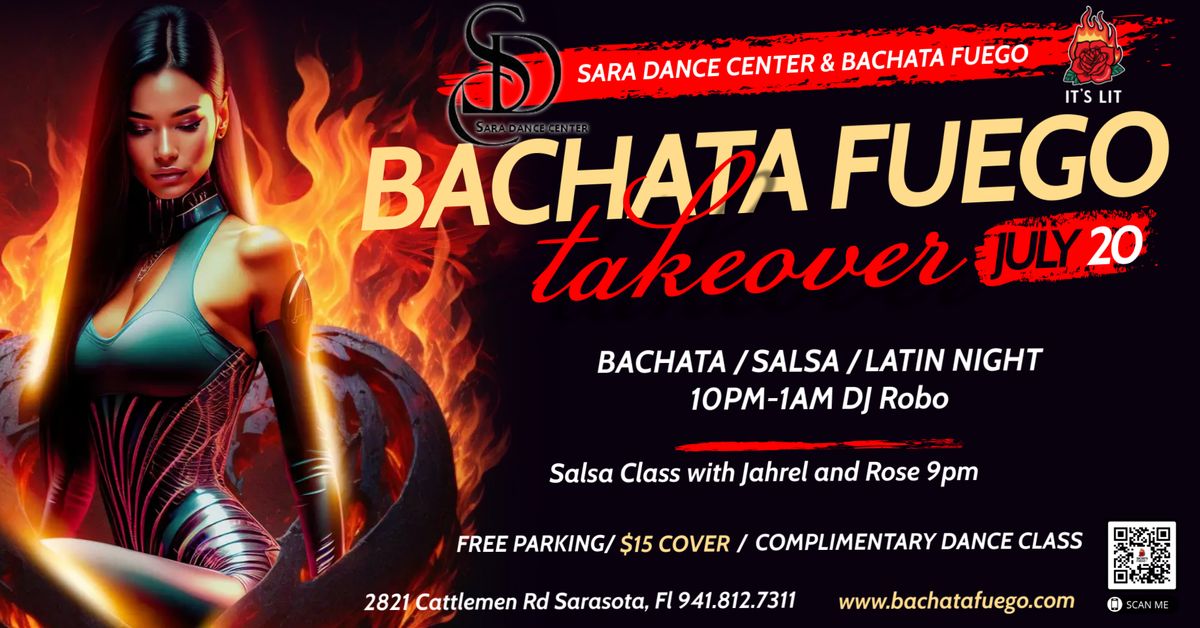 July 20th Bachata Fuego Takeover@Sara Dance Center