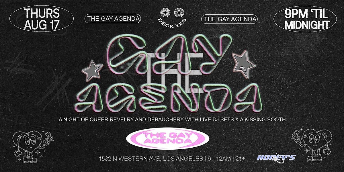 The Gay Agenda @ Honey's LA