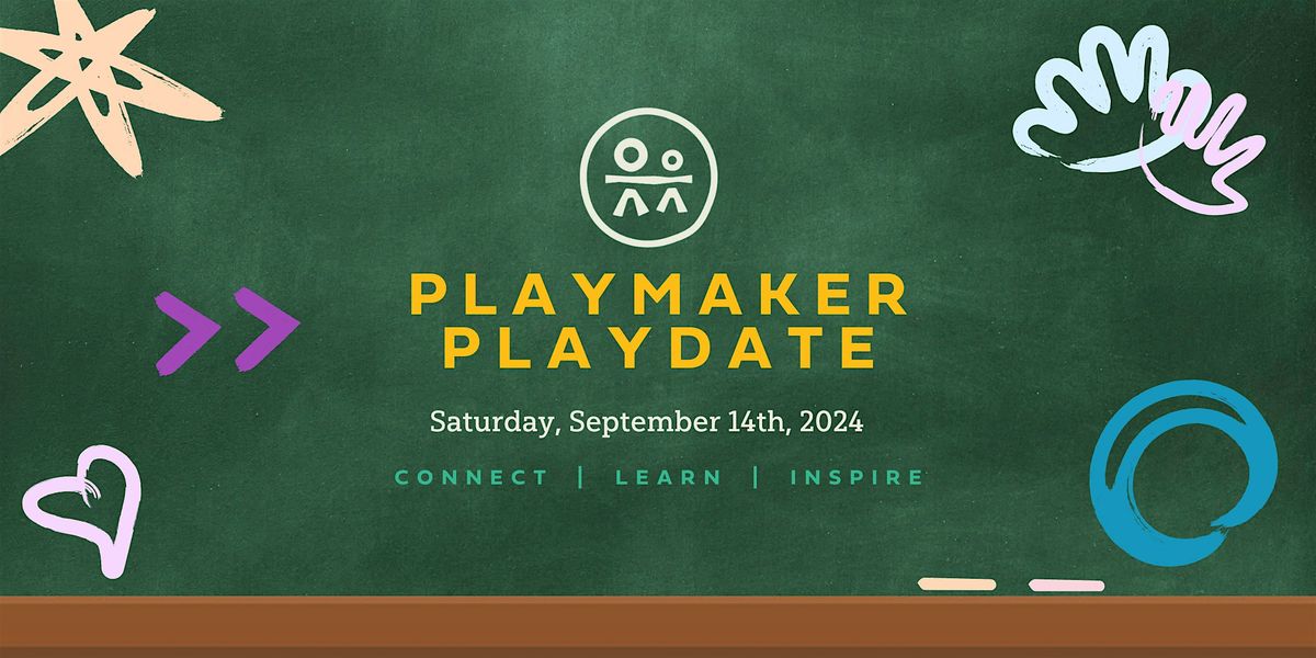 Playmaker Playdate 2024
