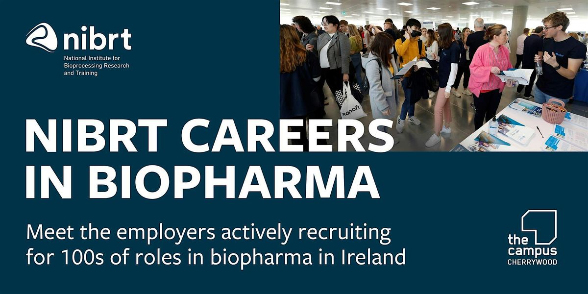 NIBRT Careers in Biopharma 2024