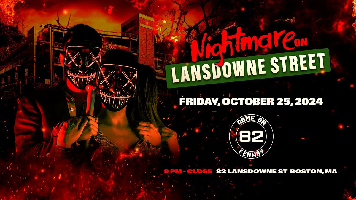 Nightmare on Lansdowne Street