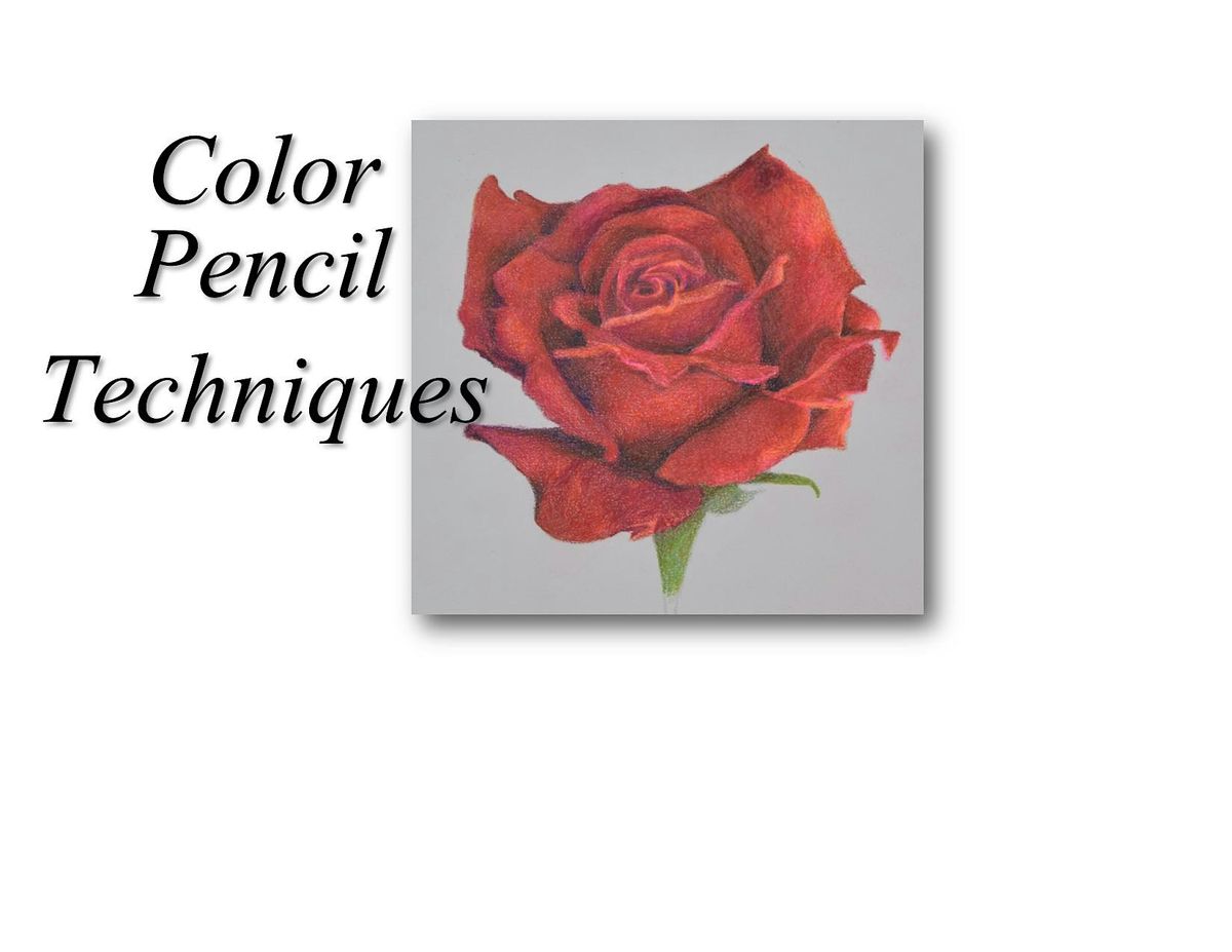 Color Pencil Techniques Flowers