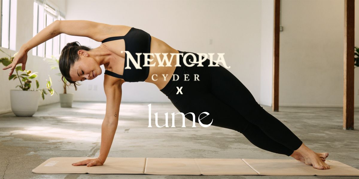 Newtopia Cyder x Lume Pilates