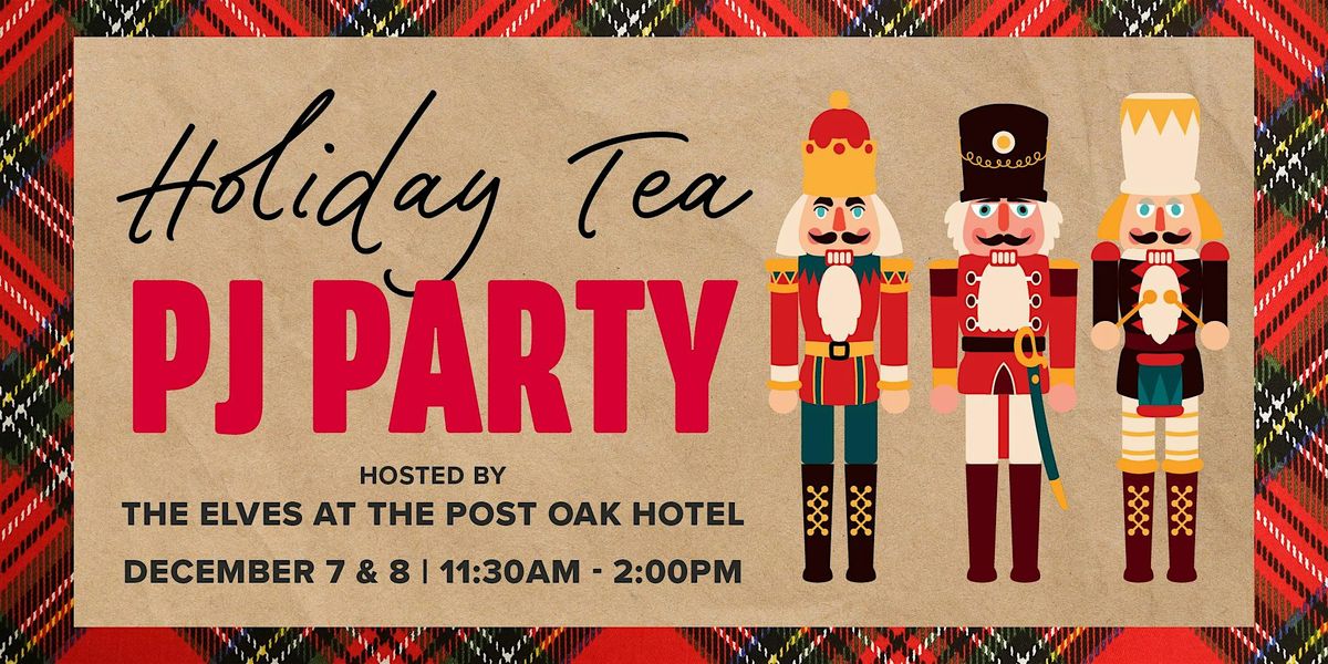 Holiday PJ Tea Party at The Post Oak Hotel