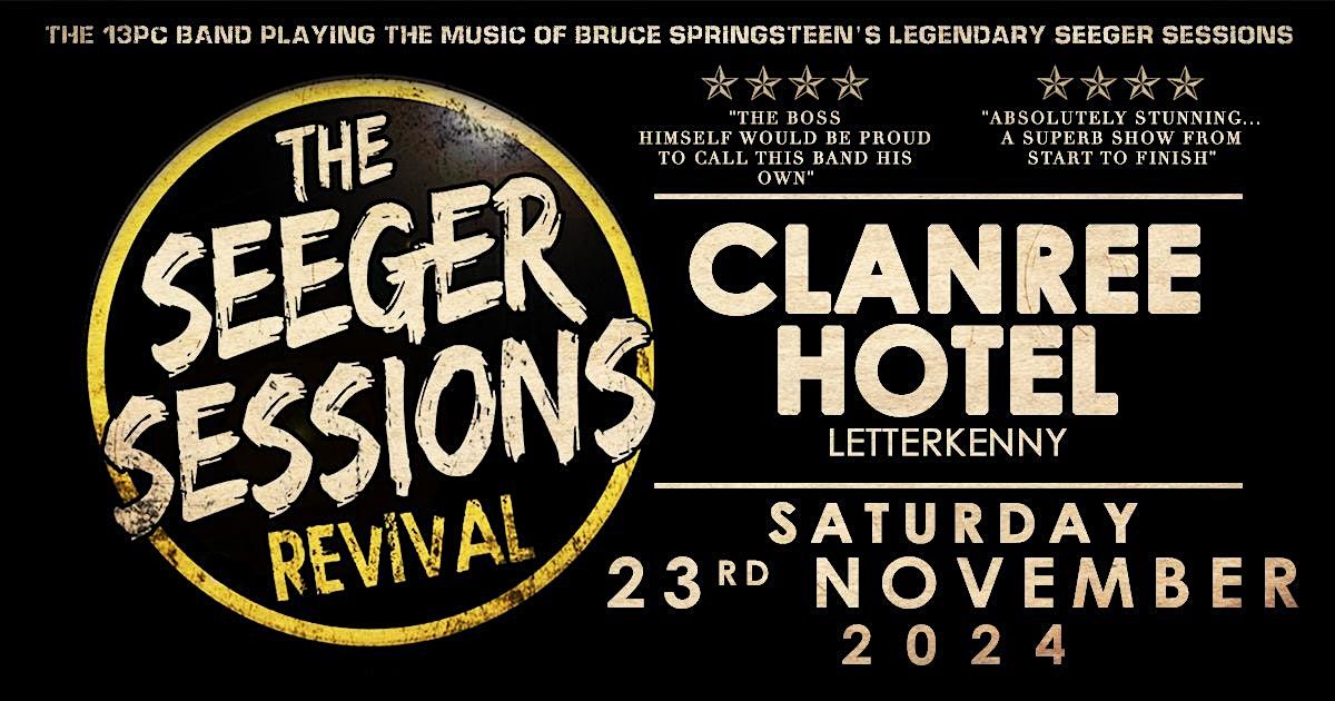 The Seeger Sessions Revival - The Clanree Hotel, Letterkenny