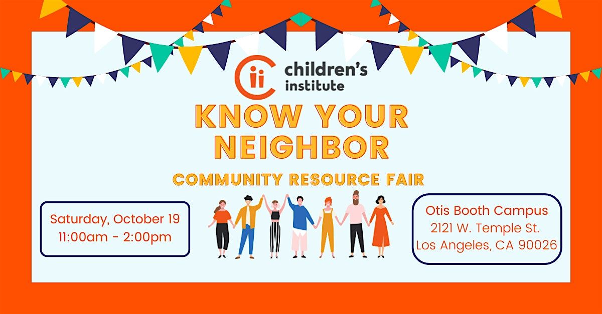 Know Your Neighbor - Community Resource Fair